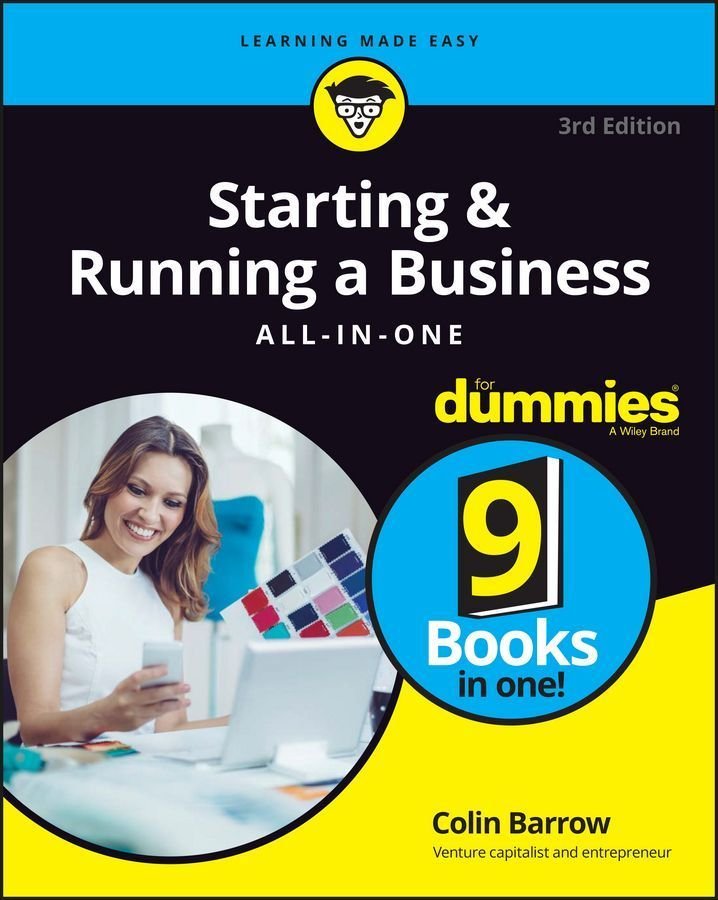 Starting & Running a Business All-in-One For Dummies 3e UK edition