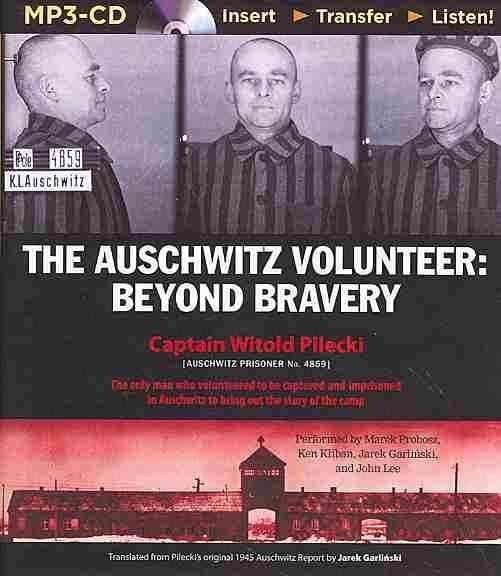 Buy The Auschwitz Volunteer by Witold Pilecki With Free Delivery ...