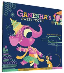 Ganesha's Sweet Tooth by Sanjay Patel