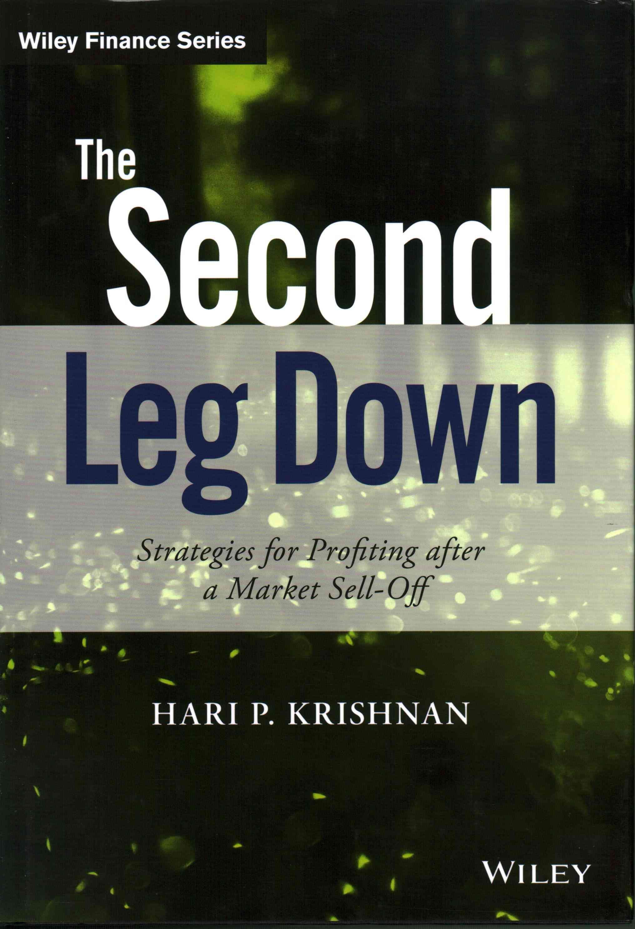 The Second Leg Down - Strategies for Profiting After a Market Sell-Off