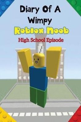 Buy Diary Of A Wimpy Roblox Noob By Alex Addo With Free Delivery - noob killer on twitter roblox friend me on roblox