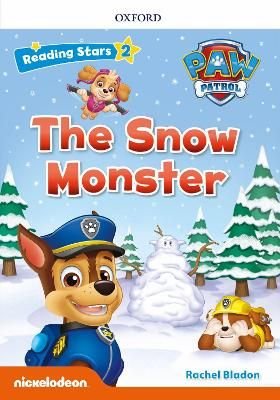 Reading Stars PAW Patrol: Level 2: The Snow Monster ()