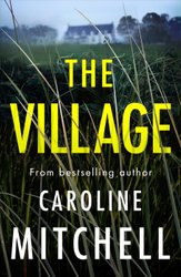 Village by Caroline Mitchell
