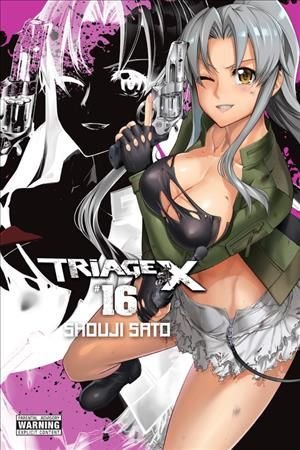 Buy Triage X Vol 16 By Shouji Sato With Free Delivery Wordery Com