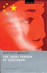 Good Person Of Szechwan by Bertolt Brecht