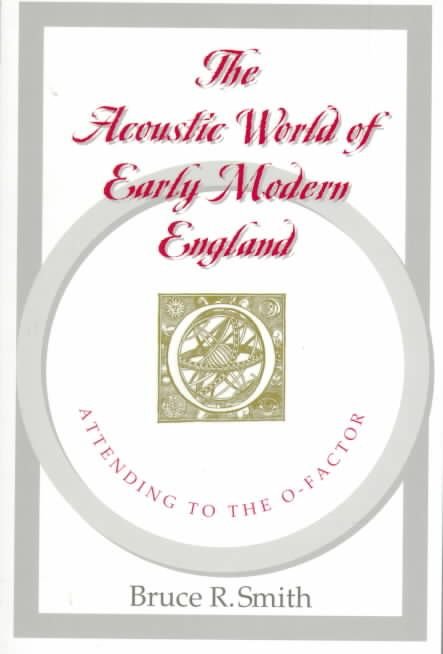 The Acoustic World of Early Modern England