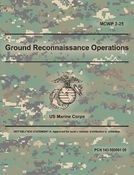 Buy Ground Reconnaissance Operations (MCWP 2-25) by Marine Corps With ...