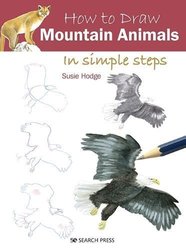 How To Draw Animals In Simple Steps - By Eva Dutton & Polly Pinder