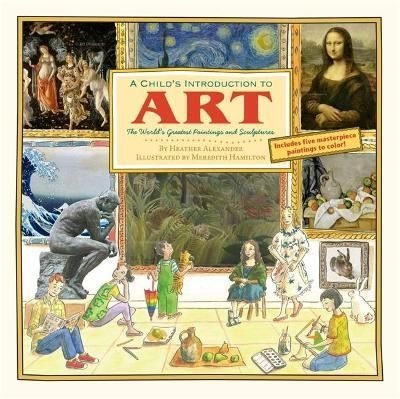 A Child's Introduction To Art