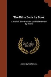 Buy The Bible Book by Book by Josiah Blake Tidwell With Free Delivery ...