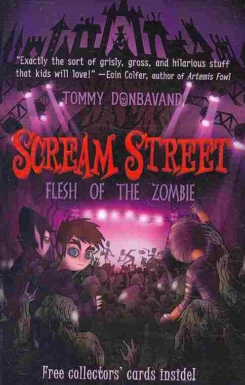 Buy Scream Street: Flesh of the Zombie by Tommy Donbavand With Free  Delivery 