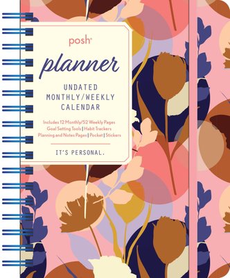 Posh: Deluxe Organizer 17-Month 2023-2024 Monthly/Weekly Softcover