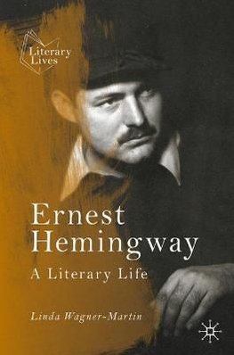 Buy Ernest Hemingway : A Literary Life By Wagner-martin, Linda With 