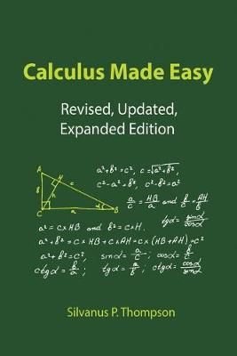 calculus made easy by silvanus thompson and martin gardner