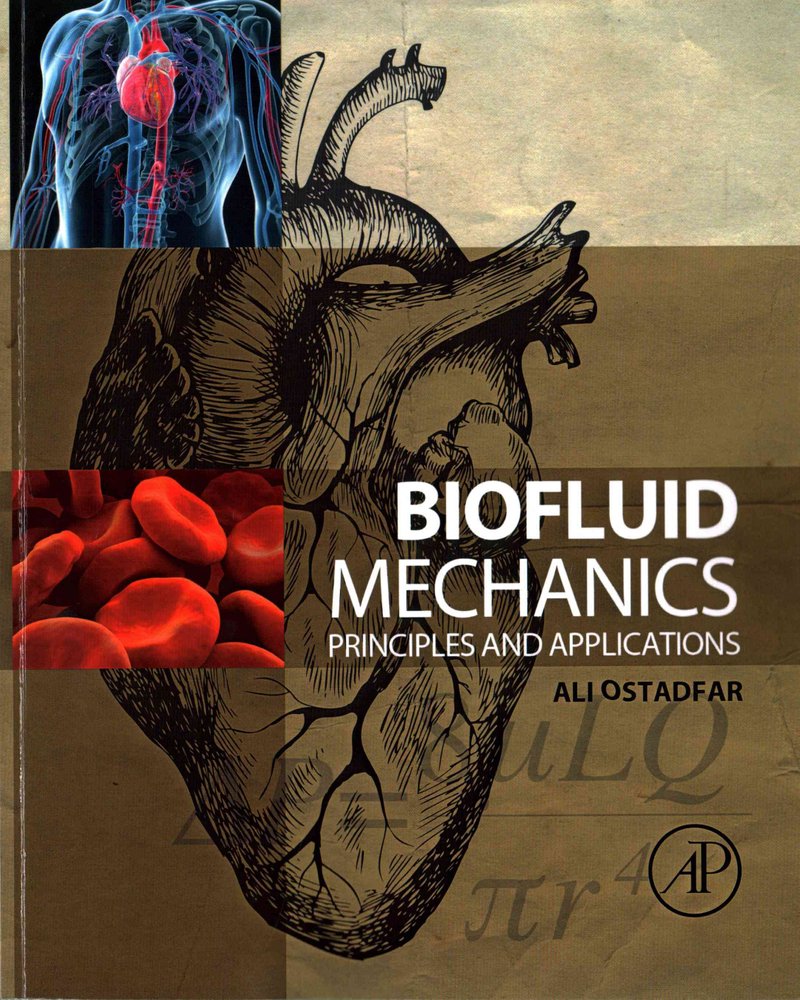 Buy Biofluid Mechanics By Ali Ostadfar With Free Delivery | Wordery.com