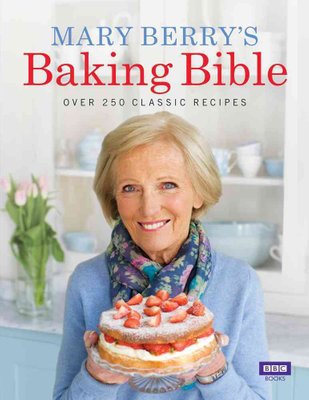 Buy Mary Berry S Baking Bible By Mary Berry With Free Delivery Wordery Com