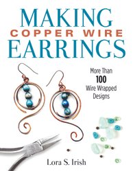 Making Copper Wire Earrings by Lora S Irish