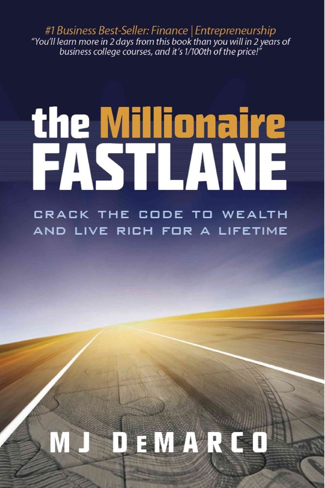 Buy The Millionaire Fastlane By Mj Demarco With Free Delivery Wordery Com