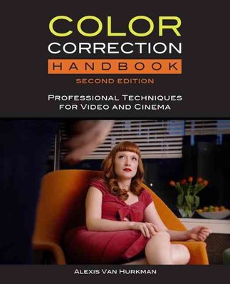 Buy Color Correction Handbook by Alexis Van Hurkman With ...