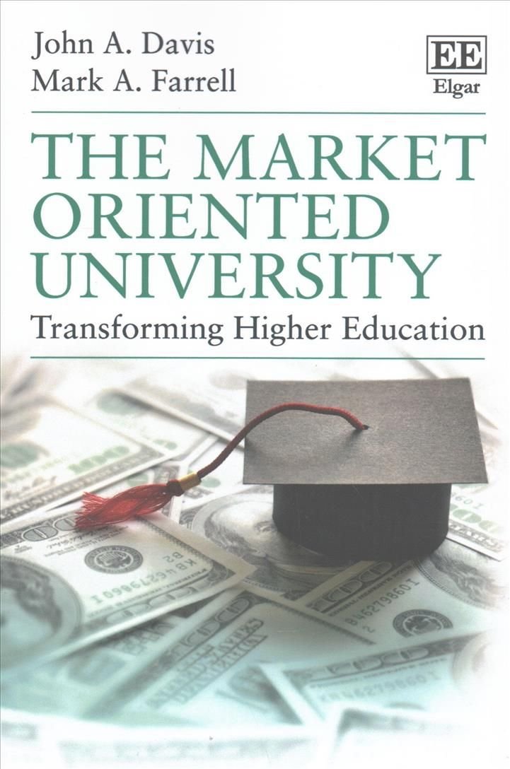 The Market Oriented University