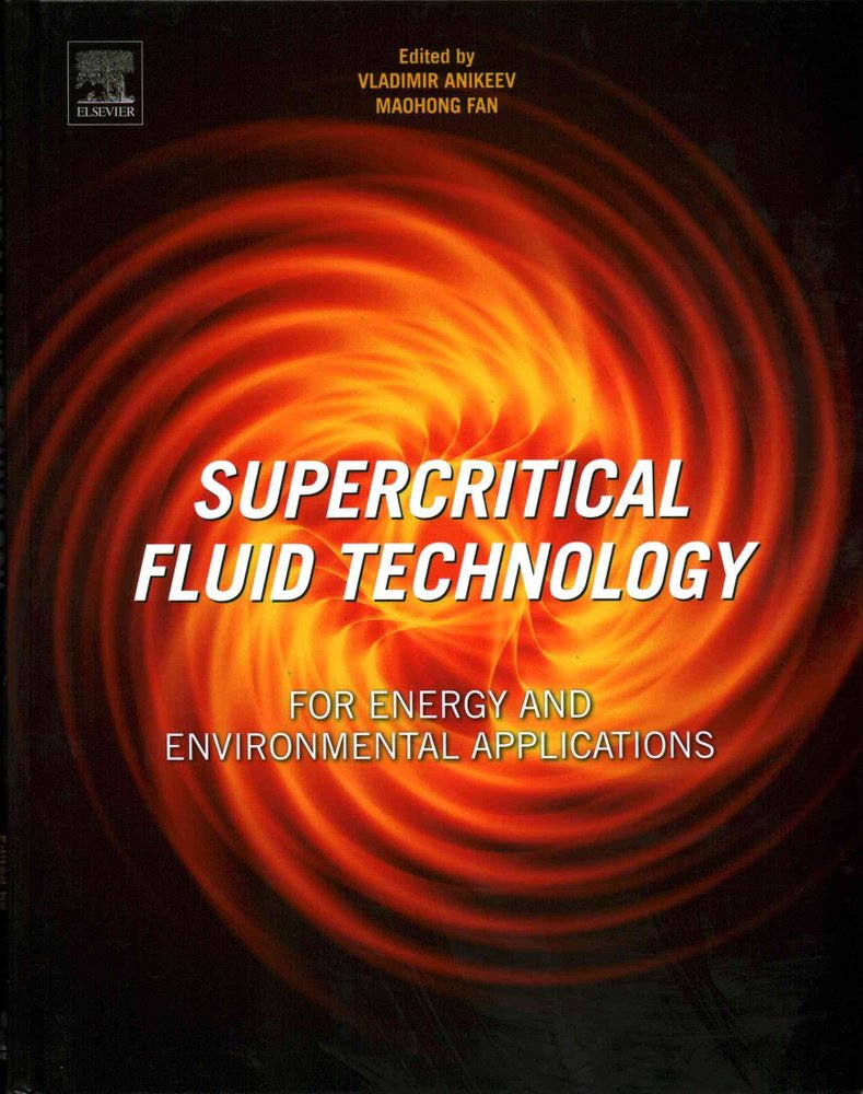 Buy Supercritical Fluid Technology For Energy And Environmental ...