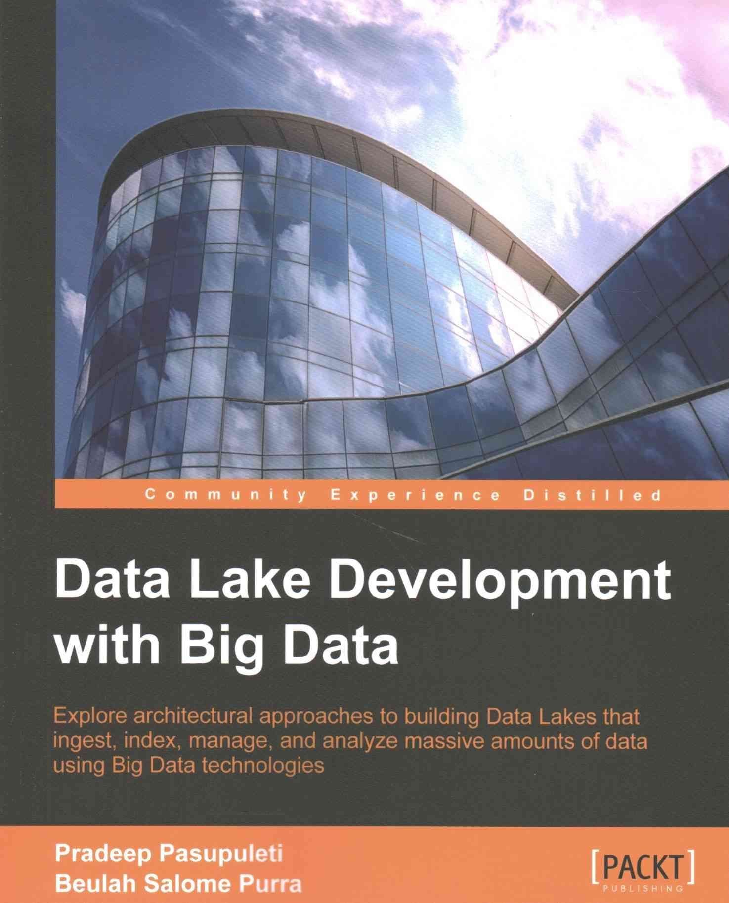 Data Lake Development with Big Data