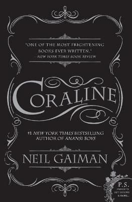 Signed, Coraline by Neil Gaiman, Illustrated by Dave Mckean