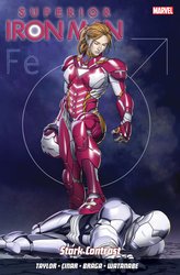 Superior Iron Man Vol. 2: Stark Contrast by Tom Taylor