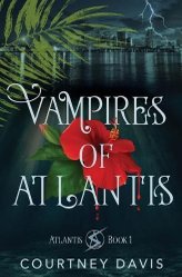 Vampires of Atlantis by Davis