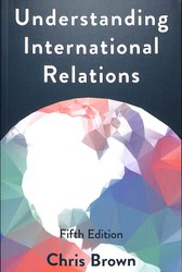 Understanding International Relations by Chris Brown