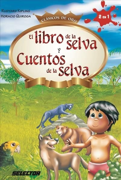 Buy Libro de la Selva Y Cuentos de la Selva, El by Horacio Quiroga With  Free Delivery 