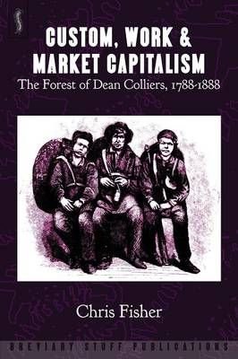 Custom, Work and Market Capitalism