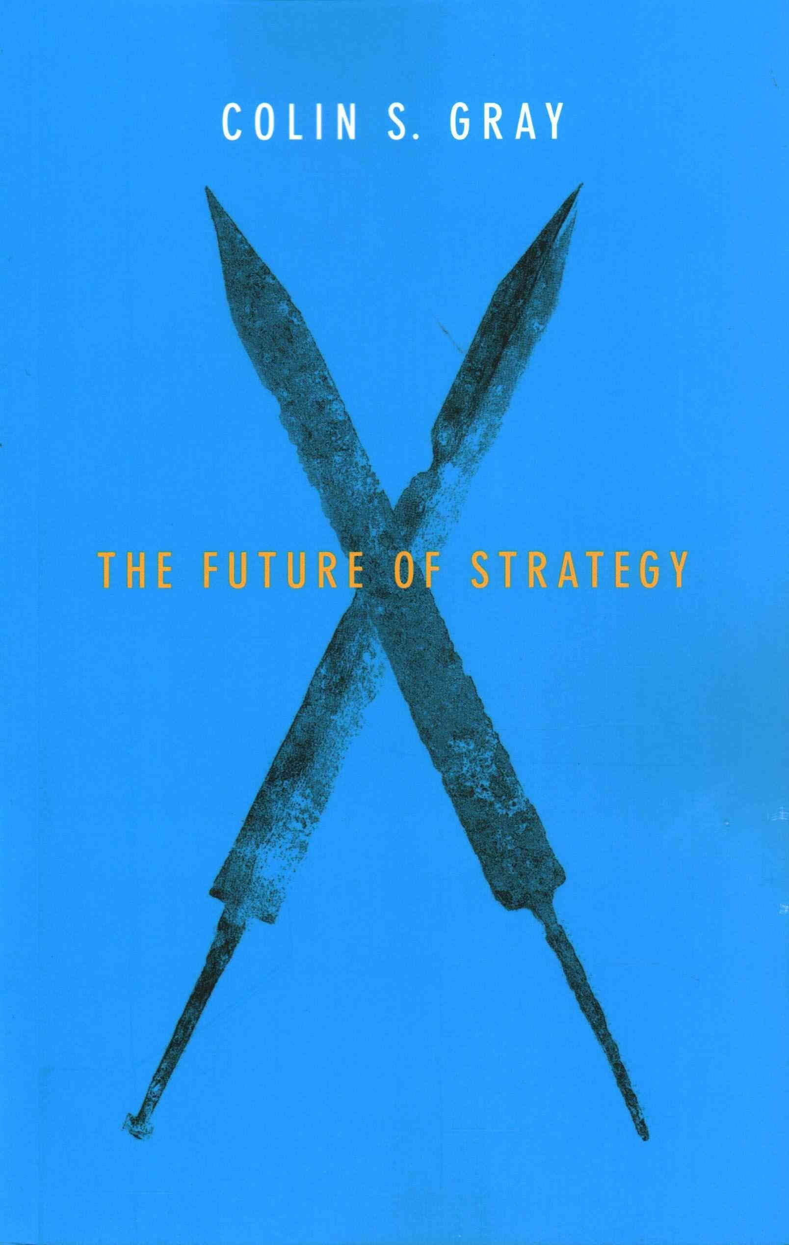The Future of Strategy