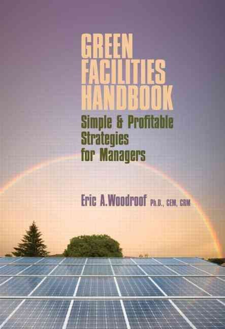 Green Facilities Handbook