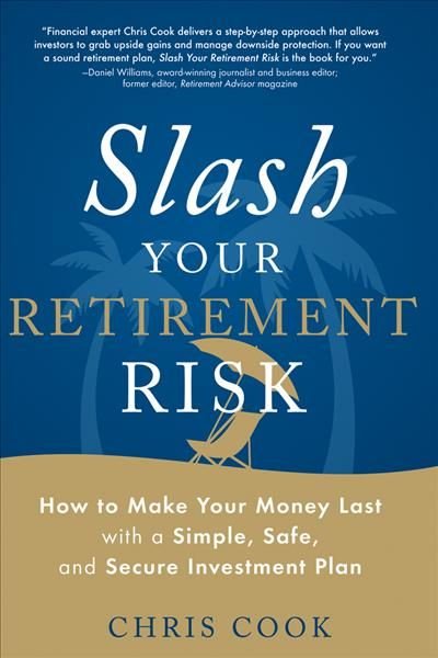 Slash Your Retirement Risk