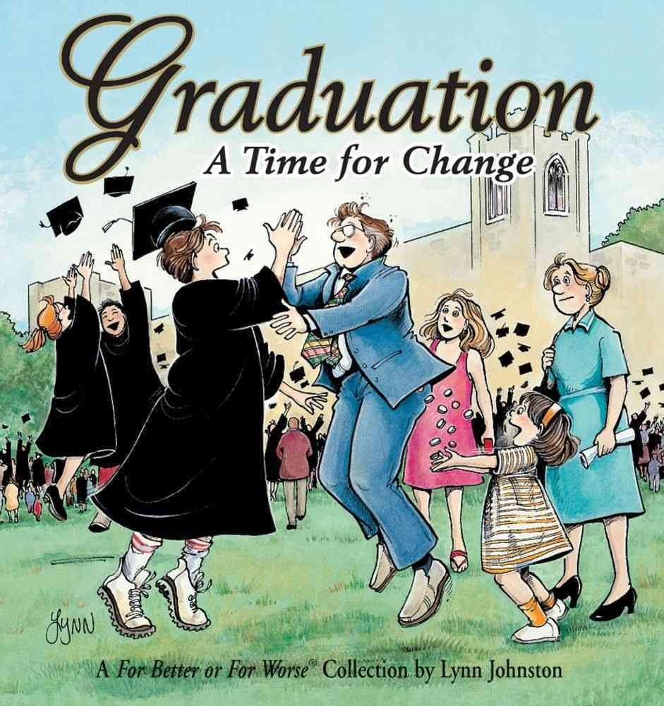 Graduation A Time For Change