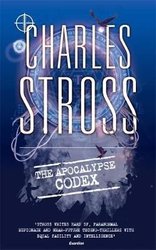 Apocalypse Codex by Charles Stross