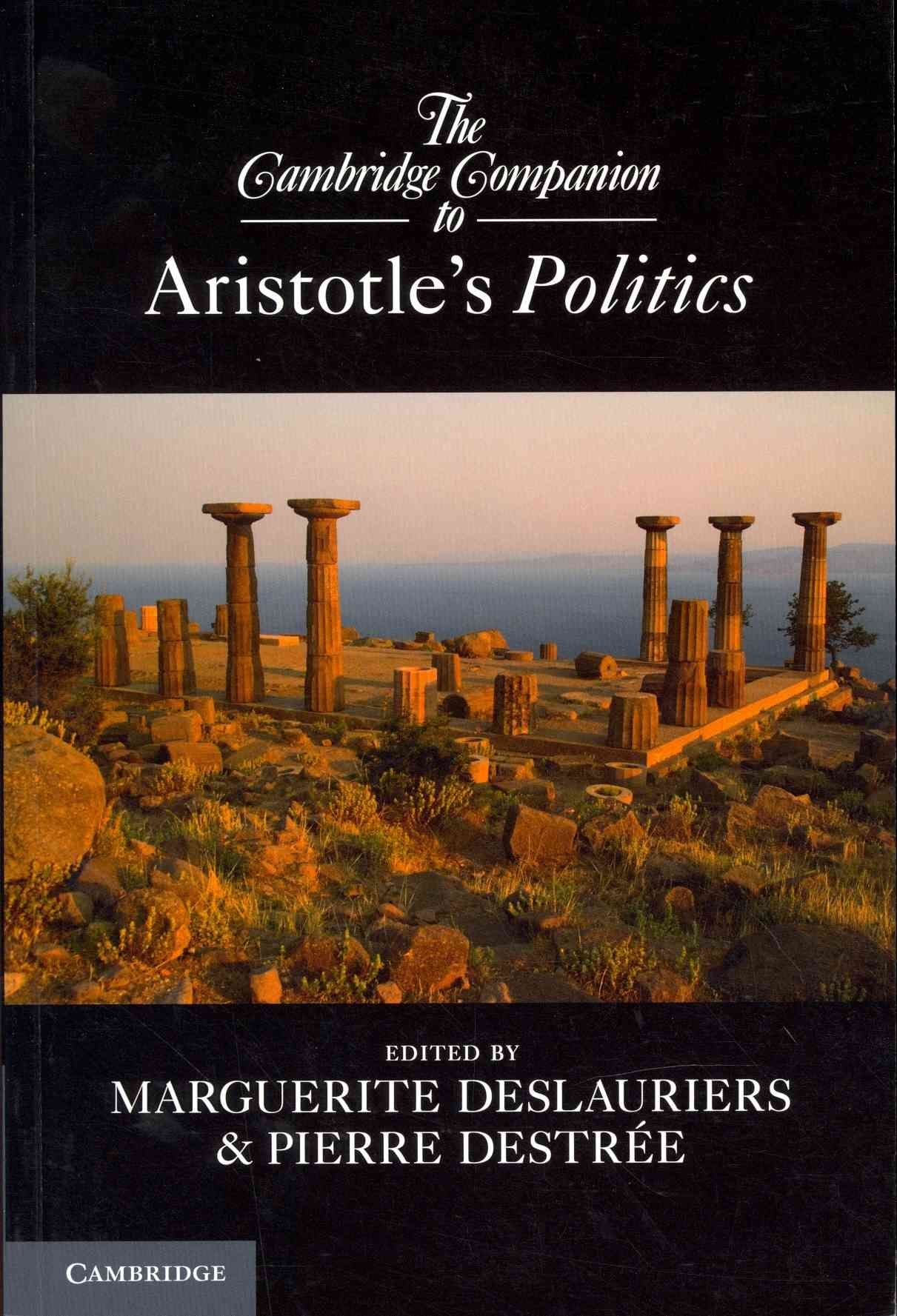 Buy Cambridge Companion to Aristotle s Politics by Marguerite