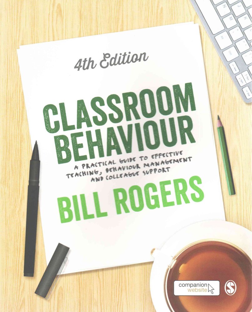 buy-classroom-behaviour-by-bill-rogers-with-free-delivery-wordery