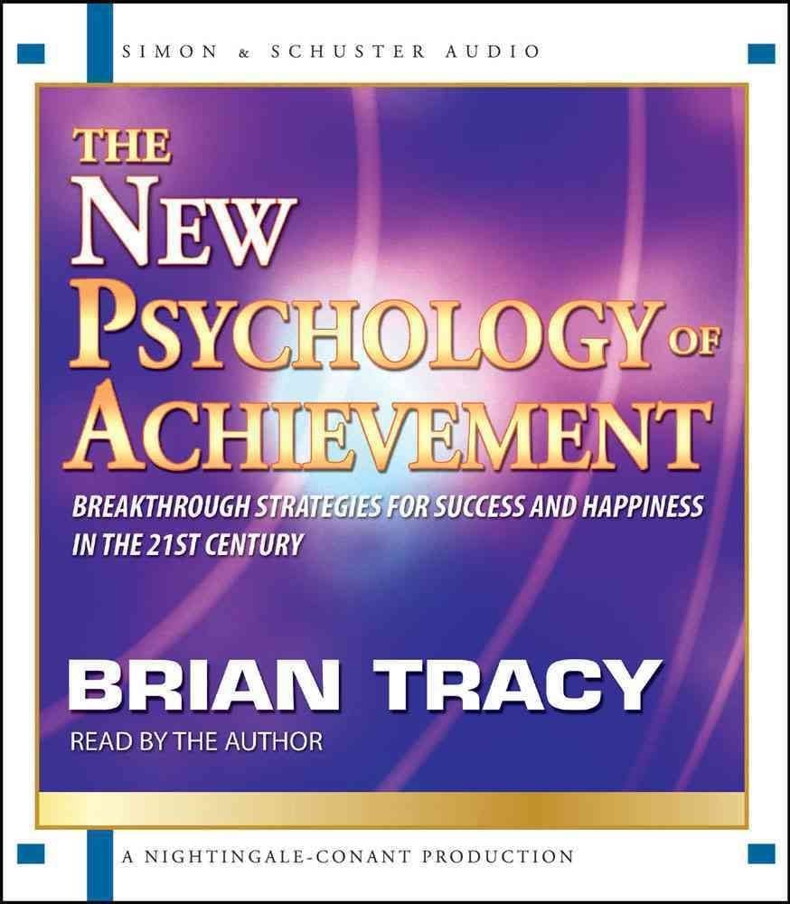 Buy The New Psychology Of Achievement By Brian Tracy With Free Delivery ...