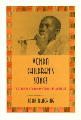 Buy Venda Children's Songs by John Blacking With Free Delivery ...