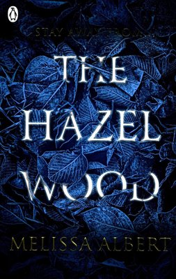 the hazel wood chapter sampler melissa albert