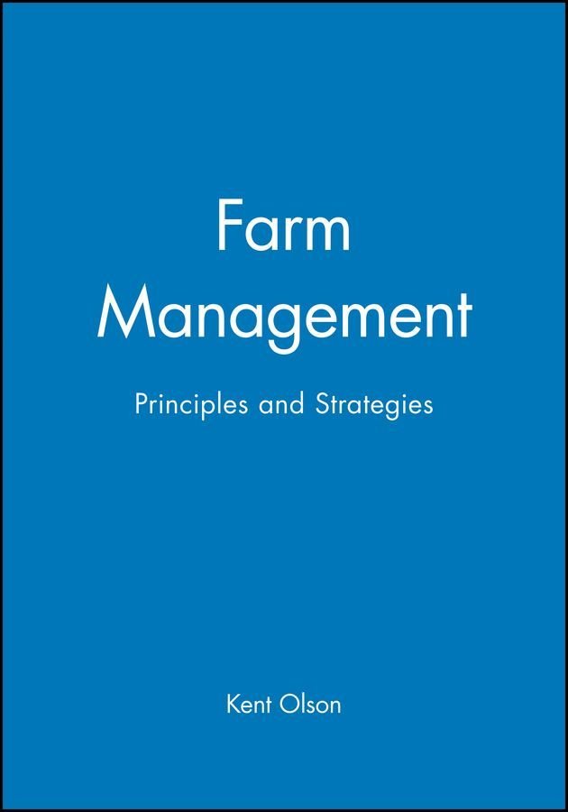 Farm Management: Principles and Strategies