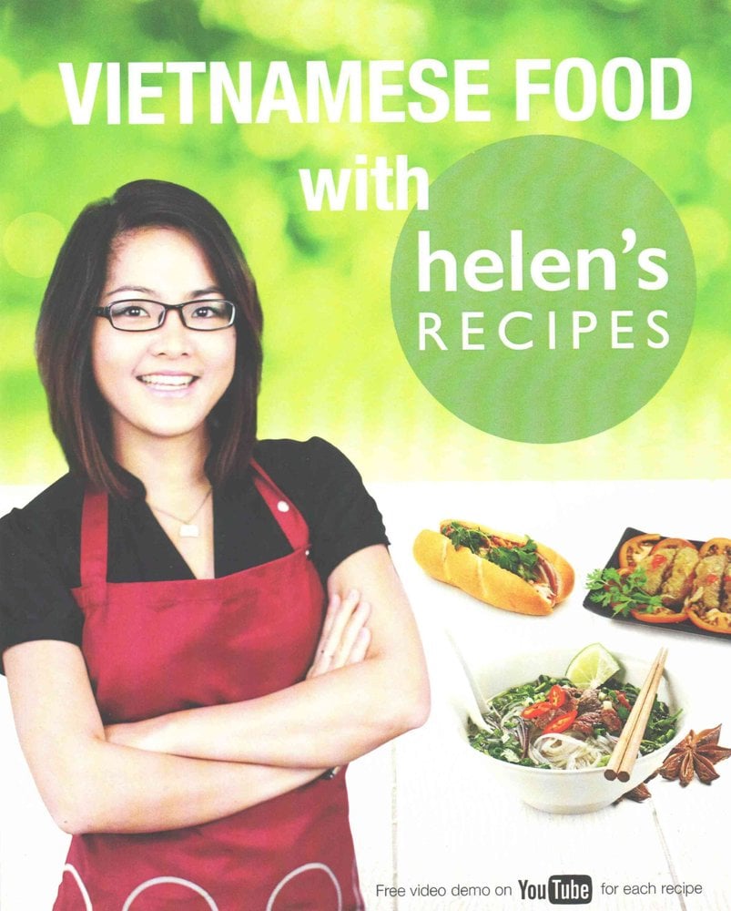 Buy Vietnamese Food with Helen's Recipes by Helen Le With Free Delivery ...