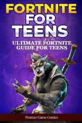 Fortnite for Teens