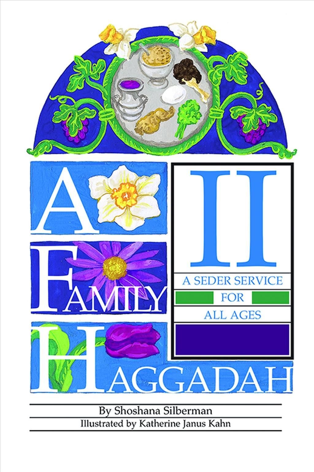 A Family Haggadah: v. 2