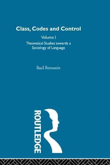 Buy Theoretical Studies Towards a Sociology of Language by Basil