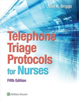 Buy Telephone Triage Protocols for Nurses by Julie Briggs With Free ...