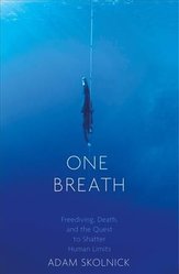 One Breath by Adam Skolnick