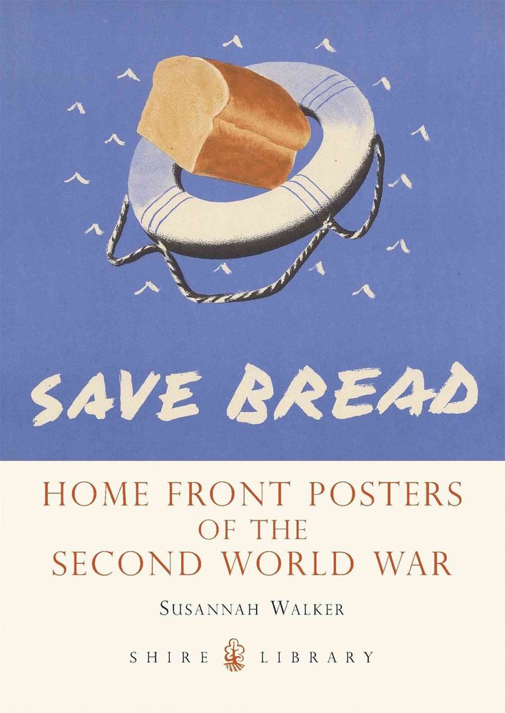 Buy Home Front Posters of the Second World War by Susannah Walker With ...